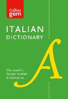 Italian Gem Dictionary: The World's Favourite Mini Dictionaries - Collins Gem (Paperback)