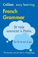 Easy Learning French Grammar: Trusted Support for Learning - Collins Easy Learning (Paperback)