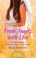 From Angels with Love: True-Life Stories of Communication with Angels - HarperTrue Fate – A Short Read (Paperback)