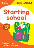 Starting School Ages 3-5: Ideal for Home Learning - Collins Easy Learning Preschool (Paperback)