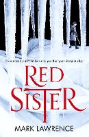 Red Sister - Book of the Ancestor Book 1 (Hardback)