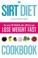 The Sirt Diet Cookbook (Paperback)