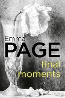 Final Moments (Paperback)