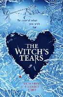 The Witch's Tears - The Witch's Kiss Trilogy Book 2 (Paperback)
