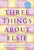 Three Things About Elsie (Hardback)