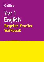 Year 1 English Targeted Practice Workbook: Ideal for Use at Home - Collins KS1 Practice (Paperback)