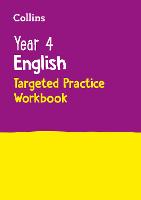 Year 4 English Targeted Practice Workbook: Ideal for Use at Home - Collins KS2 Practice (Paperback)
