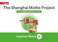 Year 6 Learning - The Shanghai Maths Project (Paperback)