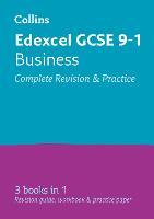 Edexcel GCSE 9-1 Business All-in-One Complete Revision and Practice: Ideal for Home Learning, 2022 and 2023 Exams - Collins GCSE Grade 9-1 Revision (Paperback)