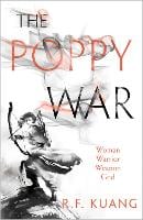 The Poppy War - The Poppy War Book 1 (Paperback)