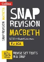 Macbeth: AQA GCSE 9-1 English Literature Text Guide: Ideal for Home Learning, 2022 and 2023 Exams - Collins GCSE Grade 9-1 SNAP Revision (Paperback)
