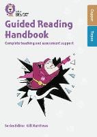 Guided Reading Handbook Copper to Topaz: Complete Teaching and Assessment Support - Collins Big Cat