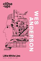 Wes Anderson - Close-Ups Book 1 (Hardback)