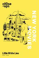 New York Movies - Close-Ups Book 3 (Hardback)