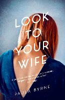 Look to Your Wife (Paperback)