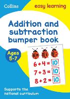 Addition and Subtraction Bumper Book Ages 5-7: Ideal for Home Learning - Collins Easy Learning KS1 (Paperback)