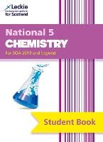 National 5 Chemistry: Comprehensive Textbook for the Cfe - Leckie Student Book (Paperback)