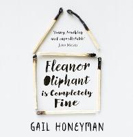 Eleanor Oliphant is Completely Fine (CD-Audio)