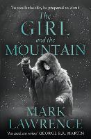The Girl and the Mountain - Book of the Ice Book 2 (Hardback)