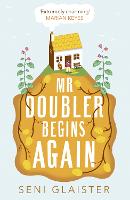 Mr Doubler Begins Again (Hardback)
