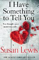 I Have Something to Tell You (Paperback)