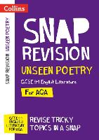 AQA Unseen Poetry Anthology Revision Guide: Ideal for Home Learning, 2022 and 2023 Exams - Collins GCSE Grade 9-1 SNAP Revision (Paperback)