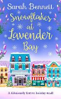 Snowflakes at Lavender Bay - Lavender Bay Book 3 (Paperback)