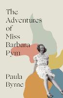 The Adventures of Miss Barbara Pym (Hardback)