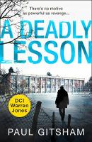 A Deadly Lesson - DCI Warren Jones (Paperback)