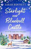 Starlight Over Bluebell Castle - Bluebell Castle Book 3 (Paperback)