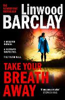 Take Your Breath Away (Paperback)