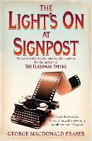 The Light’s On At Signpost: Memoirs of the Movies, Among Other Matters (Paperback)