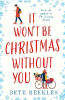 It Won’t be Christmas Without You (Paperback)