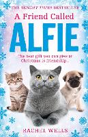 A Friend Called Alfie - Alfie series Book 6 (Hardback)
