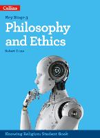 Philosophy and Ethics - KS3 Knowing Religion (Paperback)