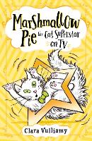Marshmallow Pie The Cat Superstar On TV - Marshmallow Pie the Cat Superstar Book 2 (Paperback)