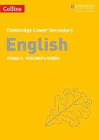 Lower Secondary English Teacher's Guide: Stage 7 - Collins Cambridge Lower Secondary English (Paperback)