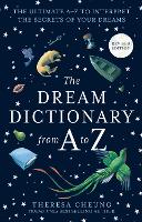 The Dream Dictionary from A to Z [Revised edition]: The Ultimate A-Z to Interpret the Secrets of Your Dreams (Paperback)