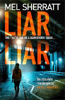 Liar Liar - DS Grace Allendale Book 3 (Paperback)