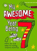 My Awesome Year being 7