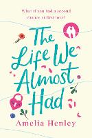 The Life We Almost Had (Paperback)