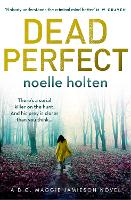 Dead Perfect - Maggie Jamieson thriller Book 3 (Paperback)
