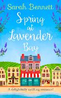 Spring at Lavender Bay - Lavender Bay Book 1 (Paperback)