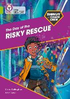 Shinoy and the Chaos Crew: The Day of the Risky Rescue: Band 11/Lime - Collins Big Cat (Paperback)