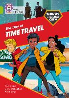 Shinoy and the Chaos Crew: The Day of Time Travel: Band 11/Lime - Collins Big Cat (Paperback)