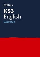 KS3 English Workbook: Ideal for Years 7, 8 and 9 - Collins KS3 Revision (Paperback)