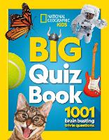 Big Quiz Book: 1001 Brain Busting Trivia Questions - National Geographic Kids (Paperback)