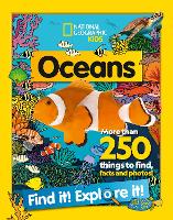 Oceans Find it! Explore it!: More Than 250 Things to Find, Facts and Photos! - National Geographic Kids (Paperback)