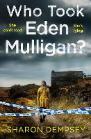 Who Took Eden Mulligan? (Paperback)