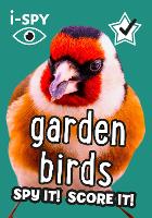 i-SPY Garden Birds: Spy it! Score it! - Collins Michelin i-SPY Guides (Paperback)